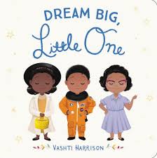 Image result for Dream Big, Little One